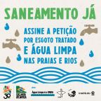Assine a petição por esgoto tratado e água limpa nas praias e rios